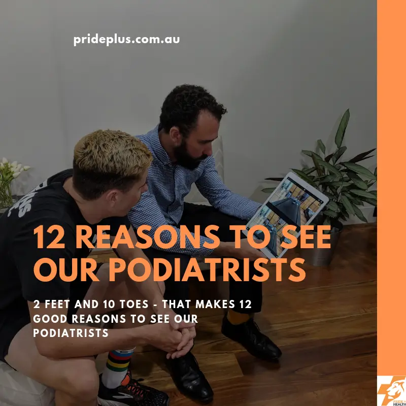 12 reasons to see a podiatrist
