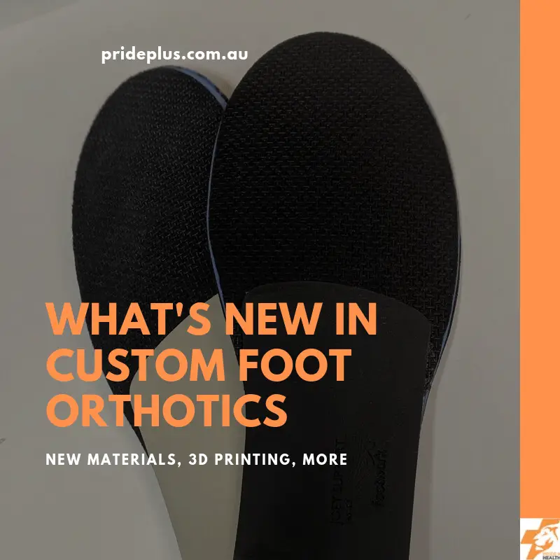 what's new in custom foot orthotics?