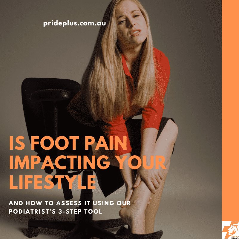 is foot pain impacting your lifestyle and solutions to foot pain from podiatrist