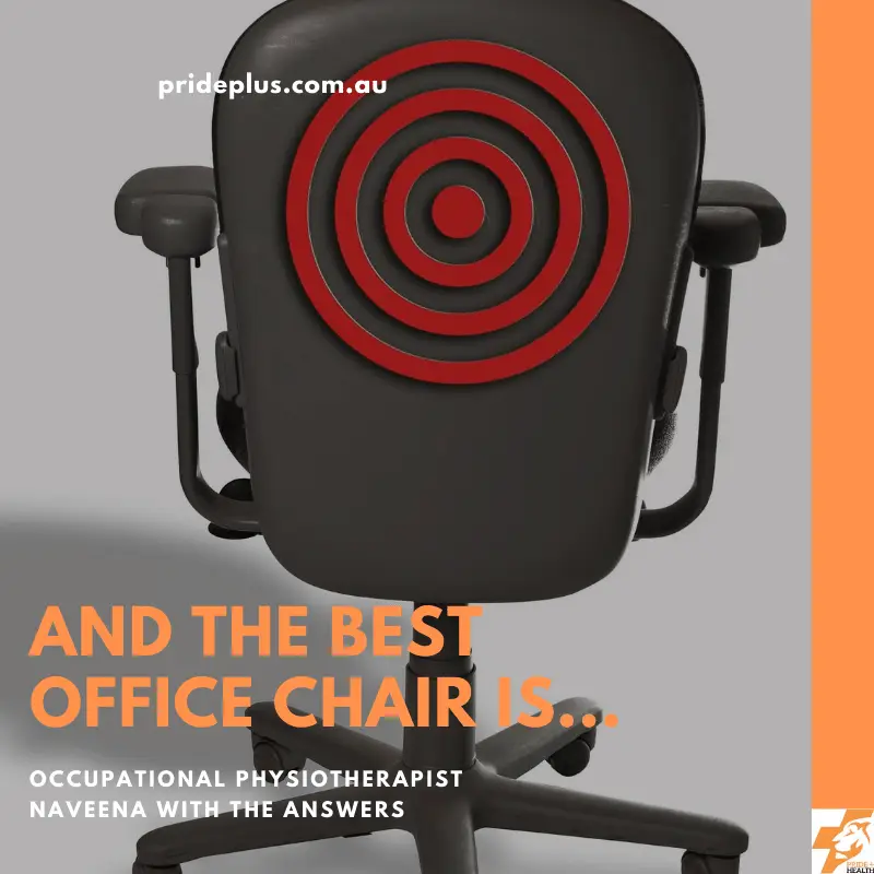 the best office chair from occupational physiotherapist expert