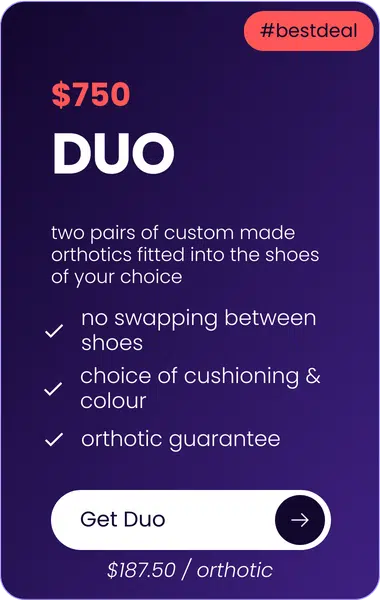 duo custom foot orthotic price from melbourne podiatrist