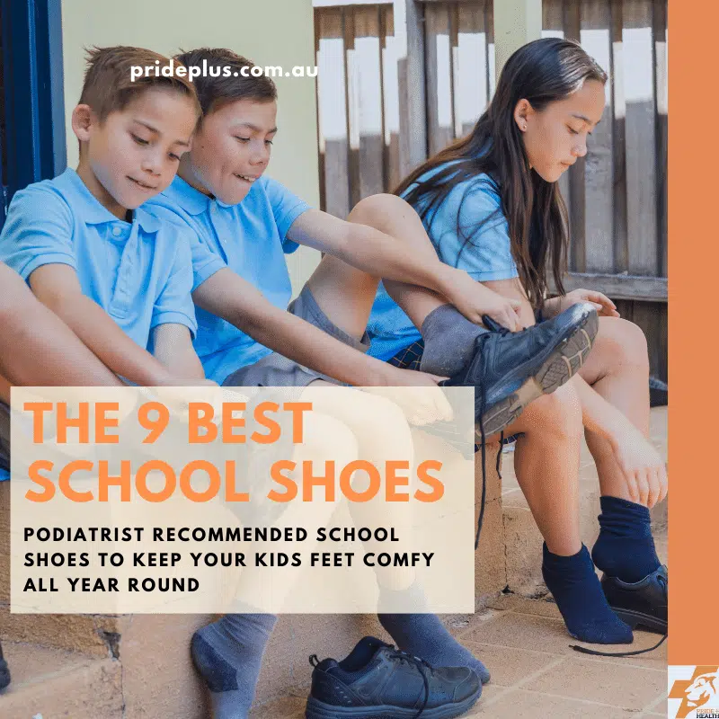 the 9 best school shoes for your kids feet from melbourne podiatrist blog post