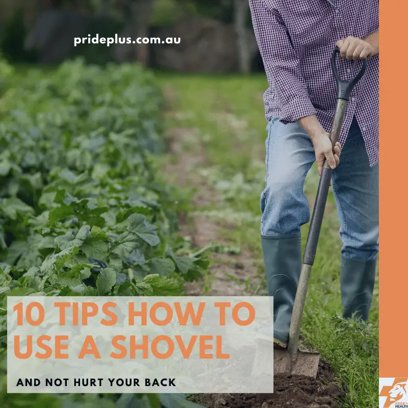 10 tips on how to use a shovel and not hurt your back as man digs up garden
