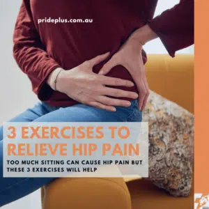 How To Relieve Hip Pain From Too Much Sitting blog post from pascoe vale physiotherapist