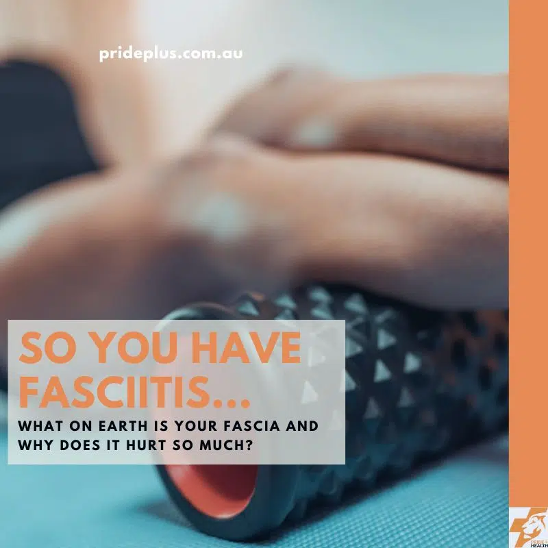 What On Earth Is Your Fascia and Why Does it Hurt So Much?